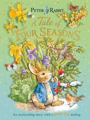 Peter Rabbit: A Tale of Four Seasons