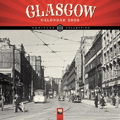 Glasgow Heritage Wall Calendar 2026 (Art Calendar
