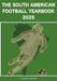 The South American Football Yearbook 2025