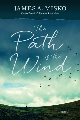 The Path of the Wind