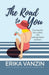 The Road to You