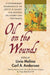 Oil on the Wounds