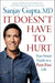 It Doesn't Have to Hurt