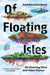 Of Floating Isles
