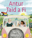 Antur Taid a Fi