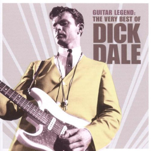 Guitar Legend: The Very Best of Dick Dale