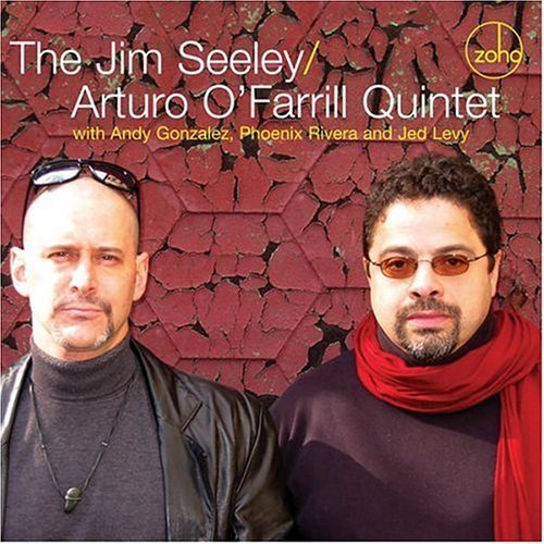 Jim Seeley and Arturo O'farill Quintet