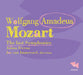 Wolfgang Amadeus Mozart: The Last Symphonies
