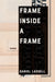 Frame Inside a Frame Volume 37