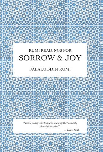 Rumi Readings for Sorrow & Joy
