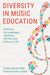 Diversity in Music Education