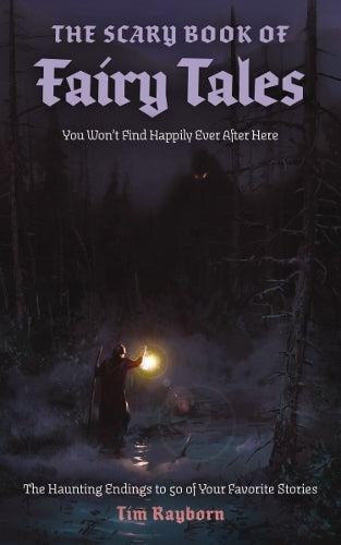 The Scary Book of Fairy Tales