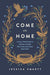 Come On Home