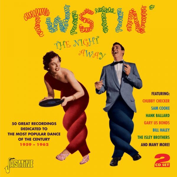 Twistin' the Night Away