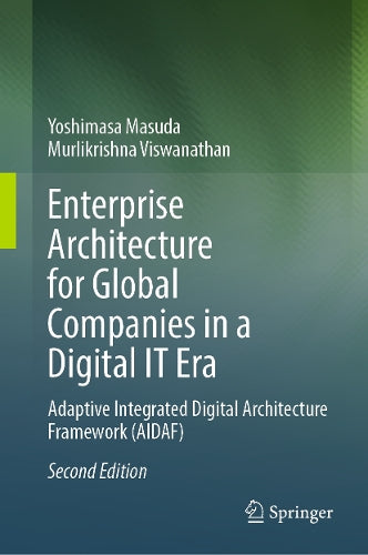 Enterprise Architecture for Global Companies in a Digital IT Era