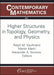 Higher Structures in Topology, Geometry, and Physics