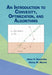 An Introduction to Convexity, Optimization, and Algorithms