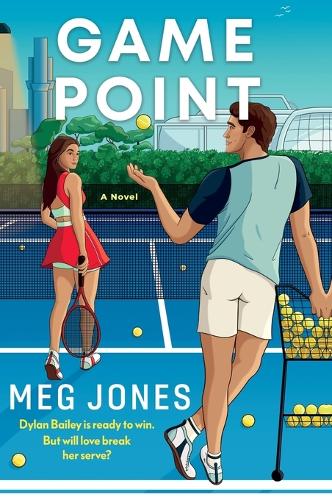 Game Point: A Novel: 2 (Game, Set, and Match
