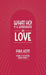 What Ho! P. G. Wodehouse on Love