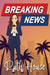 Breaking News
