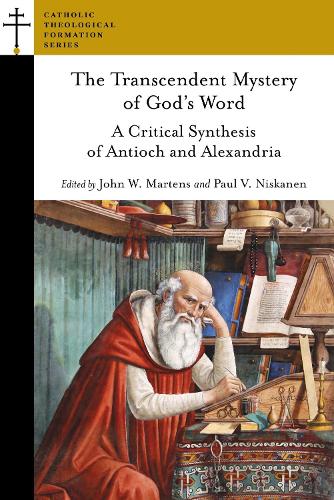 The Transcendent Mystery of God's Word