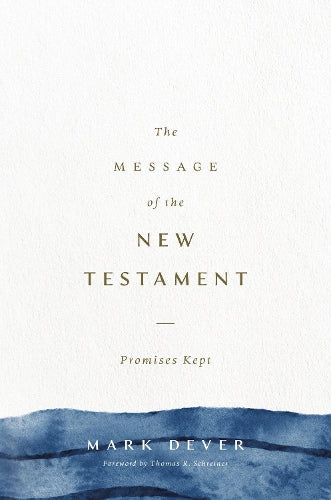 The Message of the New Testament