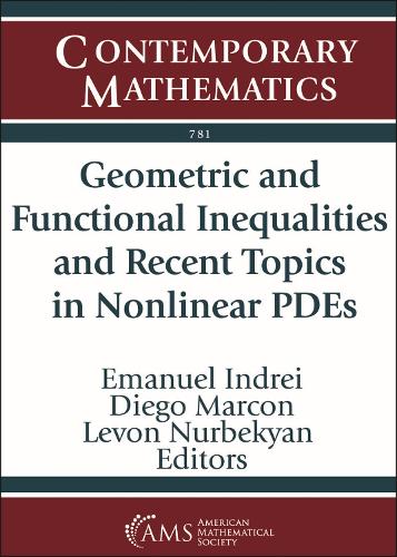 Geometric and Functional Inequalities and Recent Topics in Nonlinear PDEs