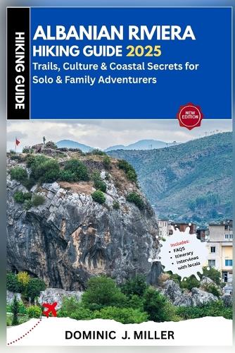 Albanian Riviera Hiking Guide 2025