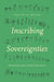Inscribing Sovereignties