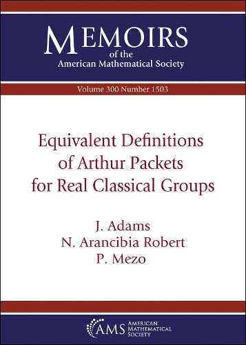 Equivalent Definitions of Arthur Packets for Real Classical Groups
