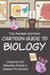The Amoeba Sisters' Cartoon Guide to Biology: Science Simplified (Visual Learning Book for Science Class, Simple Biology Topics, Biology Vocabulary ... Prep, Educational Illustrations and Facts