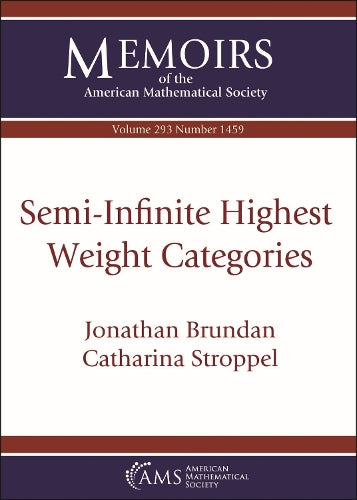 Semi-Infinite Highest Weight Categories