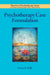 Psychotherapy Case Formulation