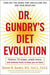 Dr. Gundry's Diet Evolution