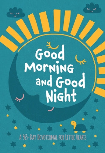 Good Morning and Good Night