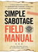 Simple Sabotage Field Manual