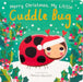 Merry Christmas, My Little Cuddle Bug (You're My Little