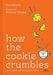 How the Cookie Crumbles