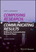Composing Research, Communicating Results