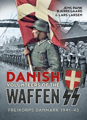 Danish Volunteers of the Waffen-SS