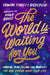 The World Is Waiting for You