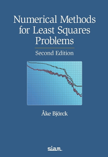 Numerical Methods for Least Squares Problems