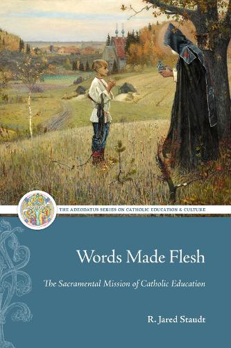 Words Made Flesh
