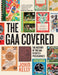 The GAA Covered