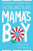 Mama's Boy