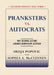 Pranksters Vs. Autocrats