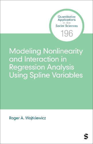 Modeling Nonlinearity and Interaction in Regression Analysis Using Spline Variables