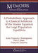 A Probabilistic Approach to Classical Solutions of the Master Equation for Large Population Equilibria