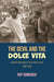 The Devil and the Dolce Vita