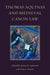 Thomas Aquinas and Medieval Canon Law